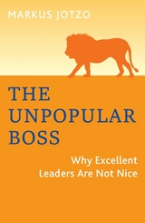 The Unpopular Boss -  Markus Jotzo