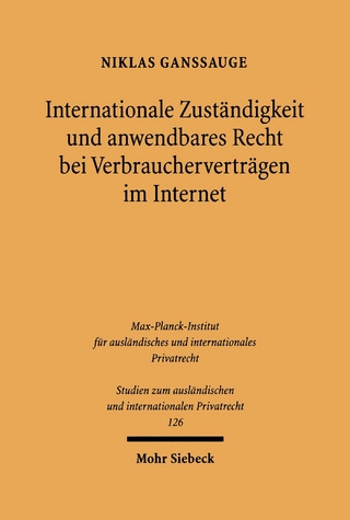 Internationale Zuständigkeit und anwendbares Recht bei Verbraucherverträgen im Internet