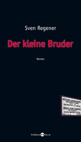 Der kleine Bruder - Sven Regener