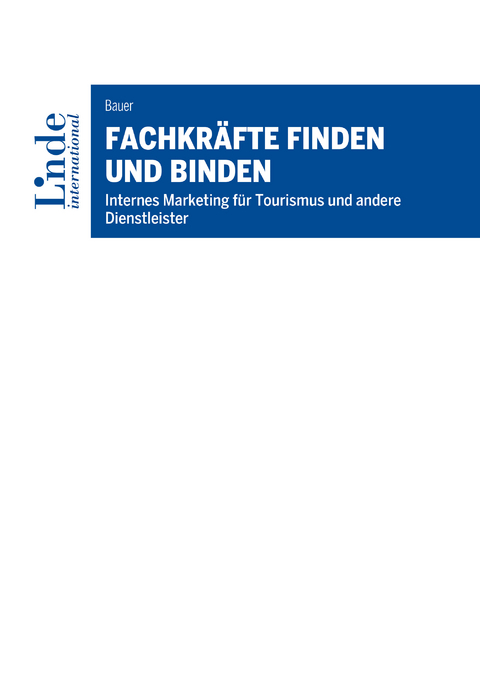 Fachkräfte finden und binden -  Richard Bauer