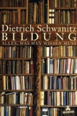 Bildung - Dietrich Schwanitz