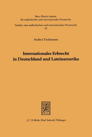 Internationales Erbrecht in Deutschland und Lateinamerika