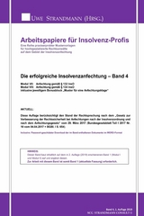 Die erfolgreiche Insolvenzanfechtung &ndash; Band 4 - Jens-Uwe Strandmann