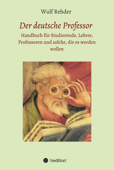 Der deutsche Professor -  Wulf Rehder