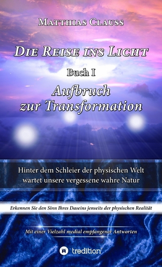 Die Reise ins Licht