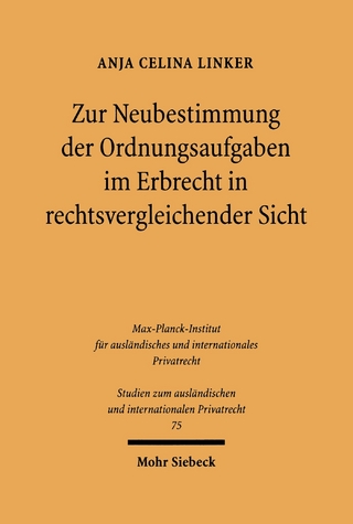 Zur Neubestimmung der Ordnungsaufgaben im Erbrecht in rechtsvergleichender Sicht