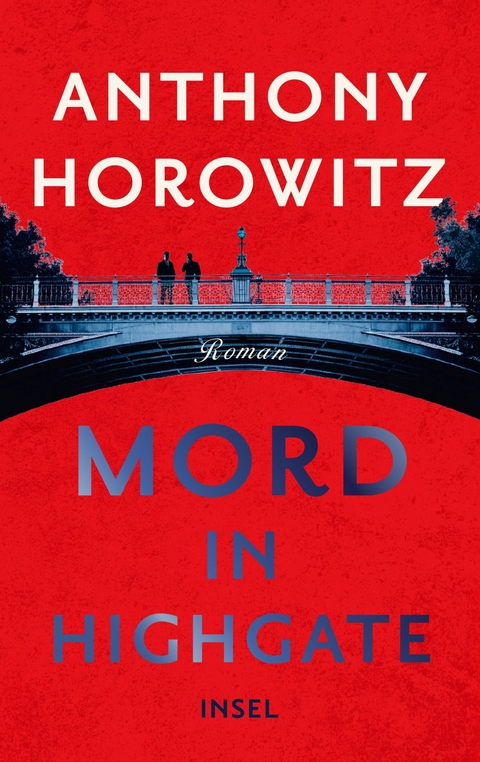 Mord in Highgate - Anthony Horowitz