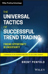 The Universal Tactics of Successful Trend Trading - Brent Penfold
