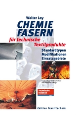 Chemiefasern f&uuml;r technische Textilproduke -  Walter Loy