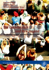 Die Gesellschaft und ihre Jugend - 