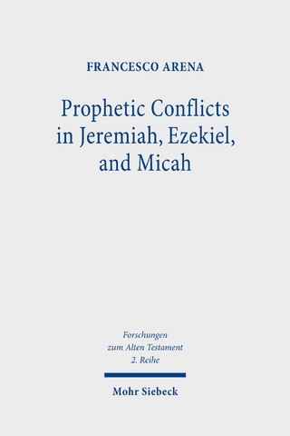 Prophetic Conflicts in Jeremiah, Ezekiel, and Micah