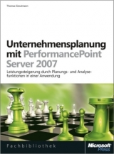 Unternehmensplanung mit Microsoft Office PerformancePoint Server 2007 - Michael Greutmann