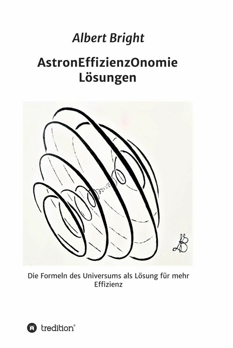AstronEffizienzOnomie -  Helmut Rasch,  Albert Bright