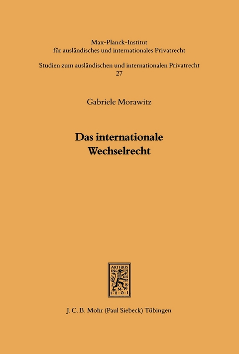 Das internationale Wechselrecht -  Gabriele Morawitz