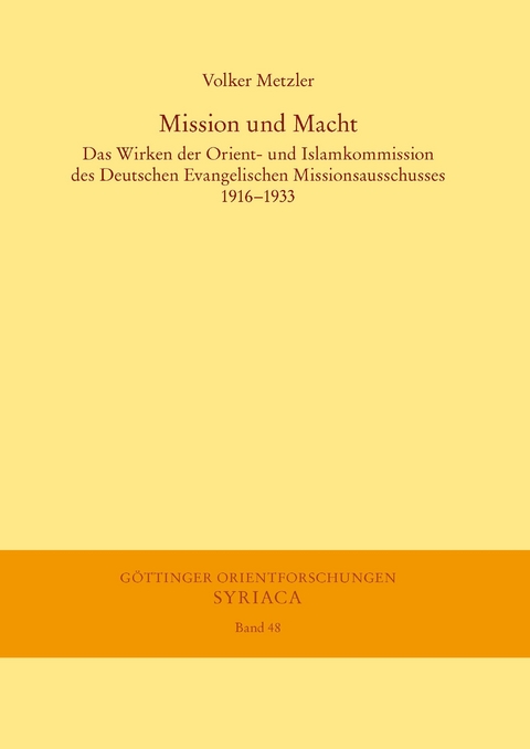 Mission und Macht -  Volker Metzler