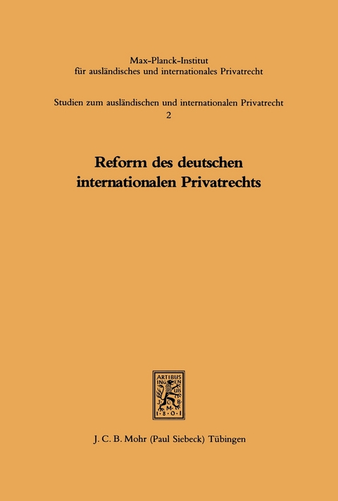 Reform des deutschen internationalen Privatrechts - 