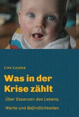 Was in der Krise z&auml;hlt -  Uwe Gesper