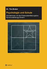 Psychologie und Schule -  Tim Breker