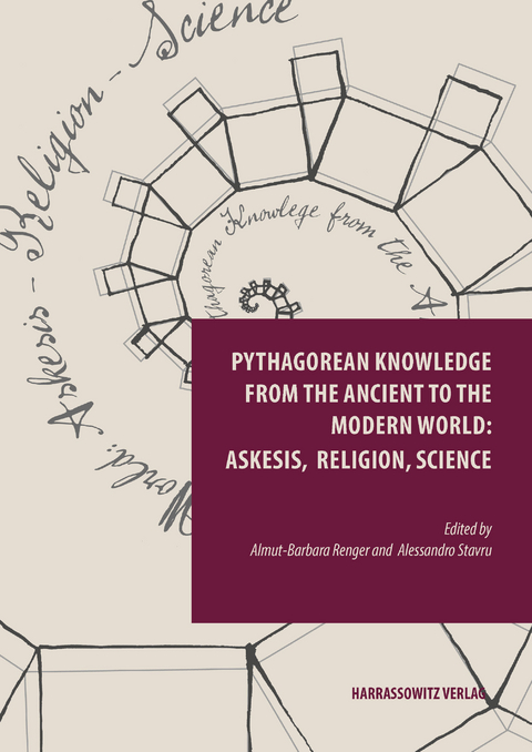 Pythagorean Knowledge from the Ancient to the Modern World: askesis, religion, science - 