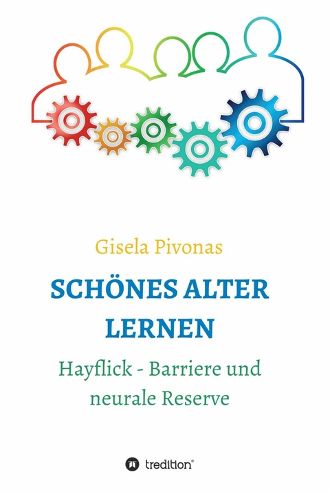 SCH&Ouml;NES ALTER LERNEN -  Gisela Pivonas