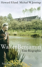 Walter Benjamin - Howard Eiland, Michael W. Jennings