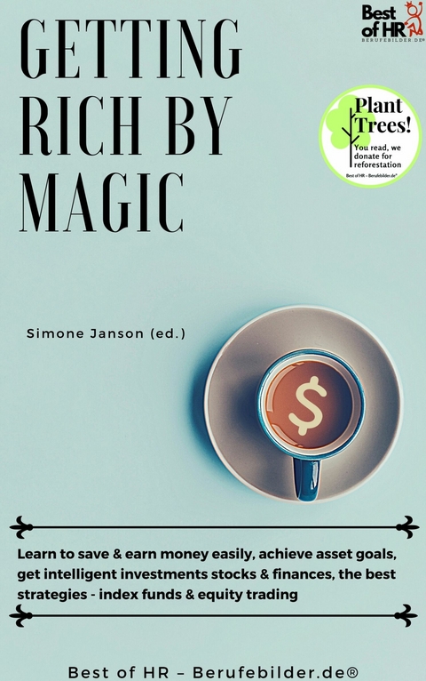 Getting Rich by Magic -  Simone Janson