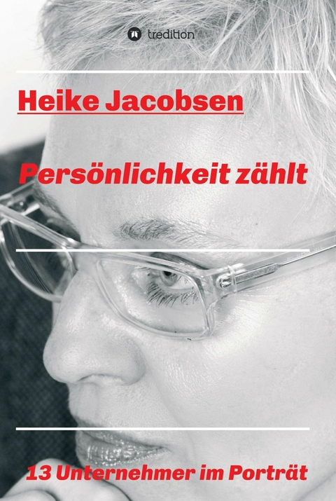 Persönlichkeit zählt -  Heike Jacobsen