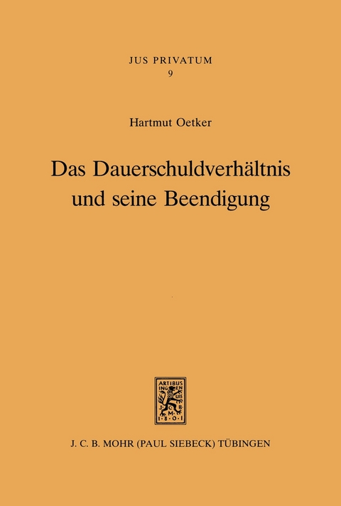 Das Dauerschuldverhältnis und seine Beendigung -  Hartmut Oetker