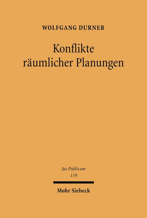 Konflikte räumlicher Planungen -  Wolfgang Durner