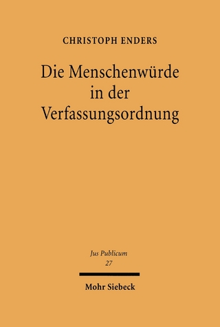 Die Menschenwürde in der Verfassungsordnung