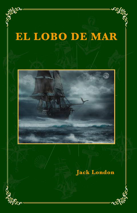 El lobo de mar - Jack London