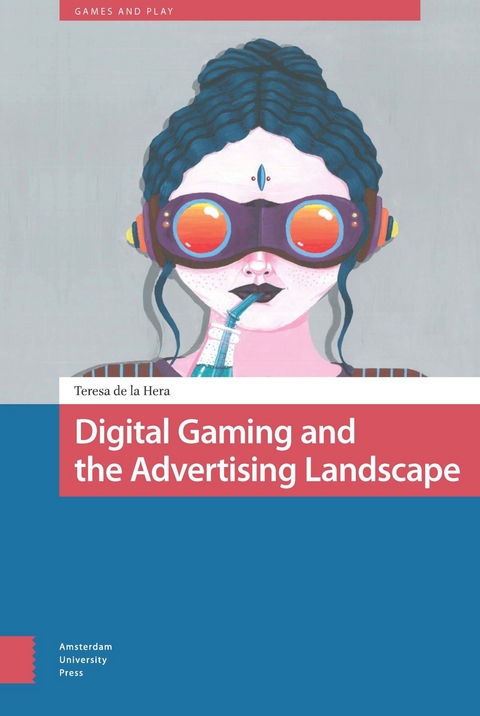 Digital Gaming and the Advertising Landscape -  Teresa de la Hera