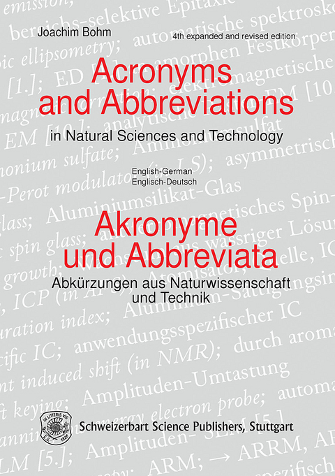 Acronyms and Abbreviations in Natural Science and Technology / Akronyme und Abbreviata - Abk&uuml;rzungen aus Naturwissenschaft und Technik -  Joachim Bohm