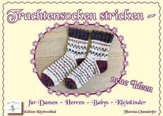 Trachtensockenstricken - neue Ideen