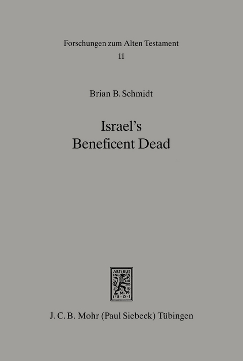 Israel's Beneficent Dead -  Brian B. Schmidt