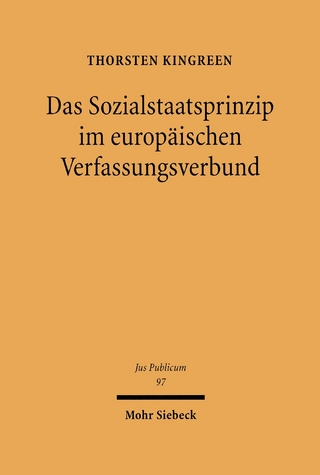 Das Sozialstaatsprinzip im Europäischen Verfassungsverbund