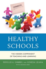 Healthy Schools -  Phyllis A. Gimbel,  Lenesa Leana
