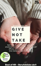 Give not Take -  Simone Janson