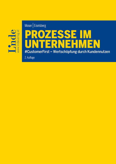 Prozesse im Unternehmen -  Patrick Moser,  Markus-Maximilian Eiselsberg
