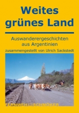 Weites Gr&uuml;nes Land - Ulrich Sackstedt