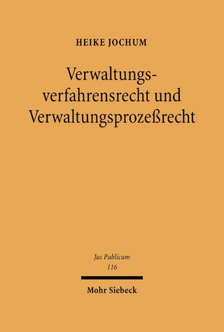 Verwaltungsverfahrensrecht und Verwaltungsprozeßrecht