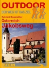 &Ouml;sterreich: Jakobsweg - Reinhard Dippelreither