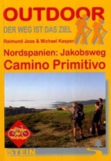 Nordspanien: Jakobsweg Camino Primitivo - Raimund Joos, Michael Kasper