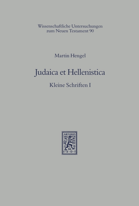 Judaica et Hellenistica -  Martin Hengel