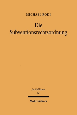 Die Subventionsrechtsordnung