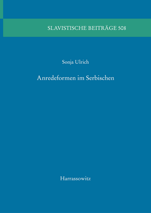 Anredeformen im Serbischen -  Sonja Ulrich