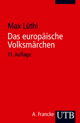 Das europ&auml;ische Volksm&auml;rchen - Max L&uuml;thi