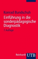 Einf&uuml;hrung in die sonderp&auml;dagogische Diagnostik - Konrad Bundschuh