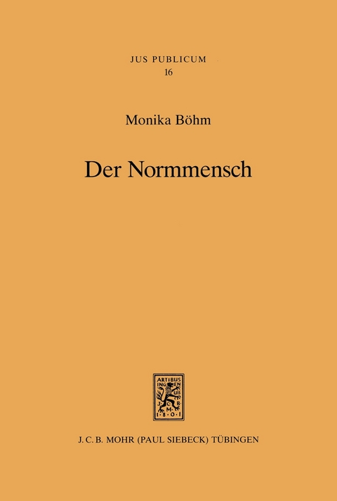 Der Normmensch -  Monika B&ouml;hm