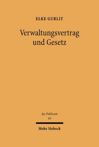 Verwaltungsvertrag und Gesetz